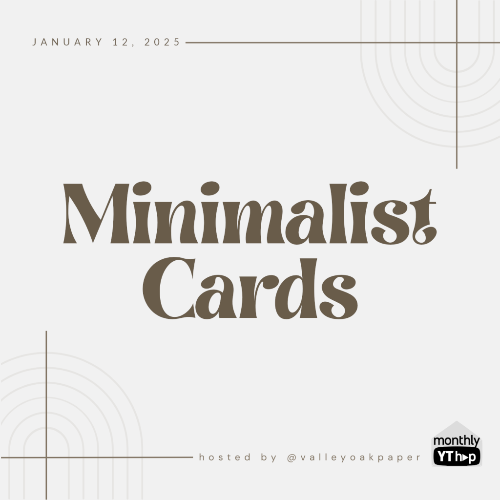 Play list for Minimalist Cardmaking YouTube Hop.